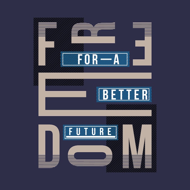 Freiheit zukunft grafik typografie