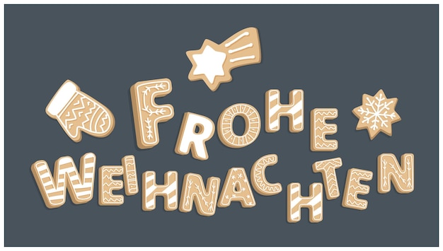 Frohe weihnachten deutscher schriftzug frohe weinachten deutscher text mit keksbuchstaben