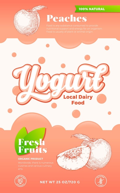 Früchte und beeren joghurt etikettenvorlage abstract vector molkerei verpackungsdesign layout moderne typografie banner mit blasen und handgezeichneten pfirsichen skizze silhouette hintergrund isoliert