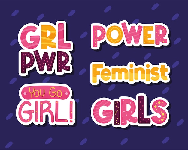 Fünf girl-power-schriftzüge