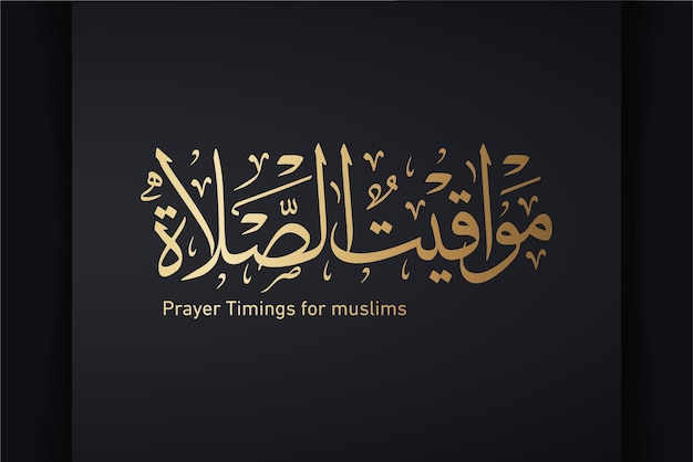 Gebetszeiten für Muslime mit arabischer Kalligrafie. Zeit für Gebete, Moschee für Gebete