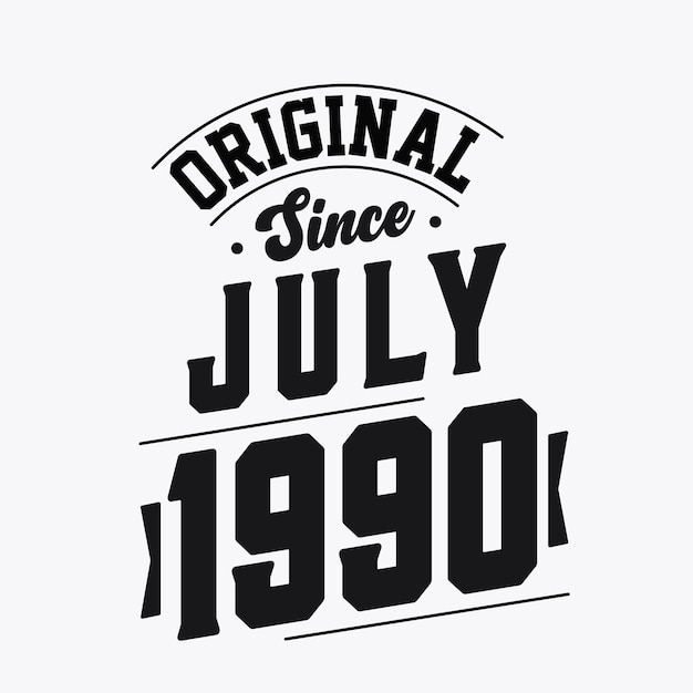 Vektor geboren im juli 1990 retro vintage geburtstag original seit juli 1990