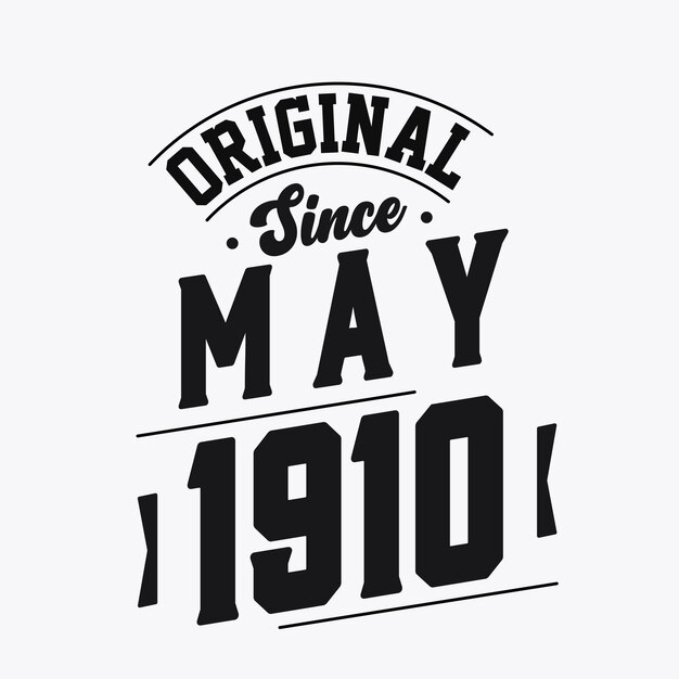 Vektor geboren im mai 1910 retro vintage geburtstag original seit mai 1910