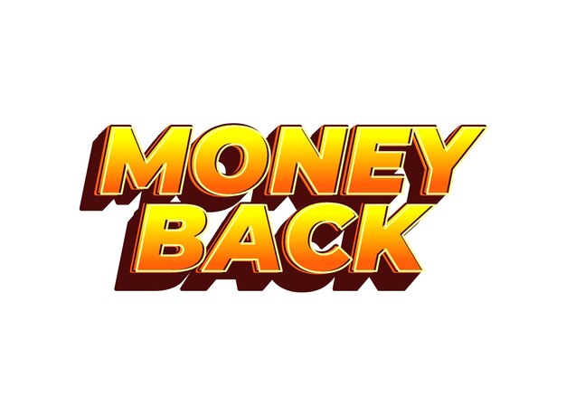 Geld zurück Text-Effekt in auffälligen Farb- 3D-Effekten