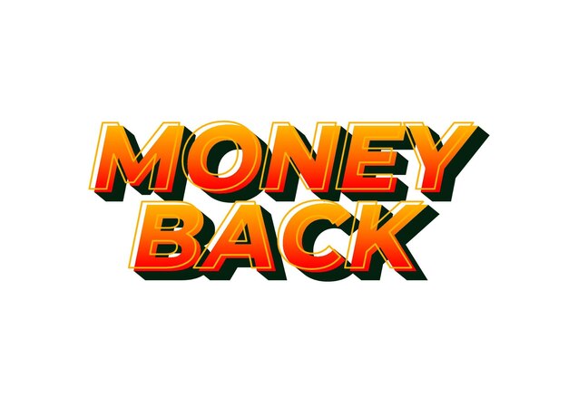 Geld zurück Text-Effekt in auffälligen Farb- 3D-Effekten