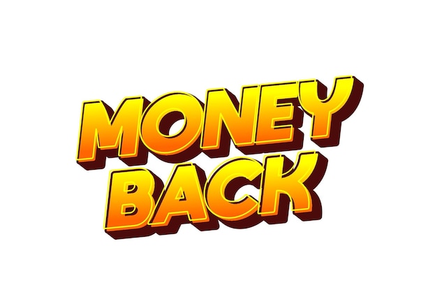 Geld zurück Text-Effekt in auffälligen Farb- 3D-Effekten