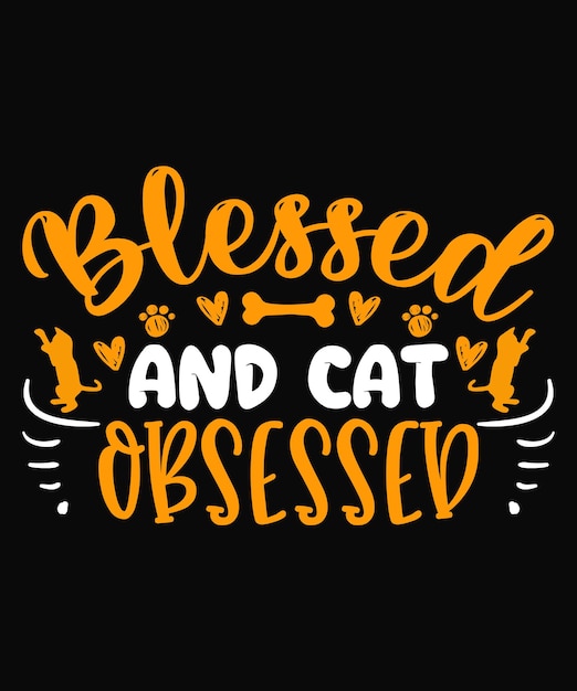 Gesegnetes und katzenbesessenes katzen-t-shirt-design