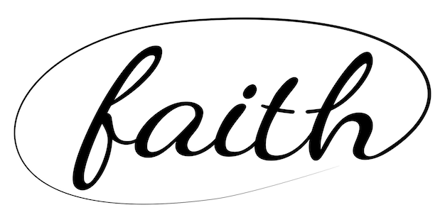 Glaube handgezeichneter Vektor kalligrafischer Text Christentum Katholizismus Zitat für Design Tattoo-Zeichen-Logo-Symbol
