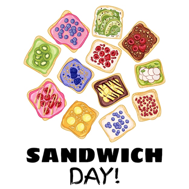 Vektor glückliche sandwich-tagespostkarte. toastbrotsandwiches mit erdnussbutter, früchten und beeren gesundes plakat. frühstück oder mittagessen veganes essen. abbildung des vegetarischen essens auf lager