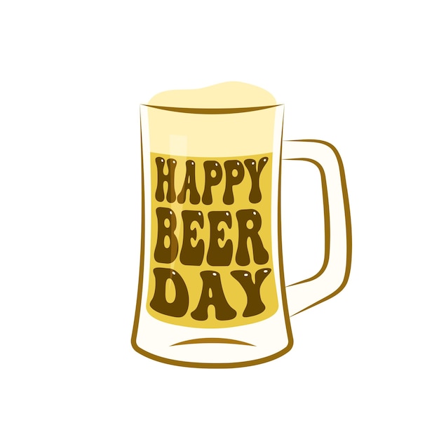 Glücklicher Biertag Aufschrift auf Bierbecher Grußkarte für die internationale Biertagfeier Vektorillustration