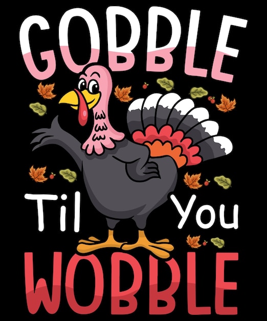 Glücklicher Thanksgiving-Tag, maßgeschneiderte Druck-On-Demand-Vektor-T-Shirt-Design