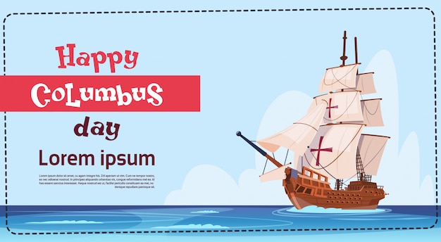 Glückliches columbus-tagesschiff im ozean an der feiertags-plakat-gruß-karte