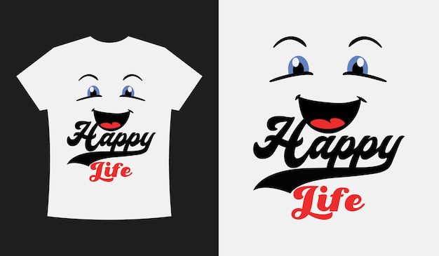 Glückliches Leben-Typografie-benutzerdefinierte T-Shirt-Design-Vektor-Massenvorlage