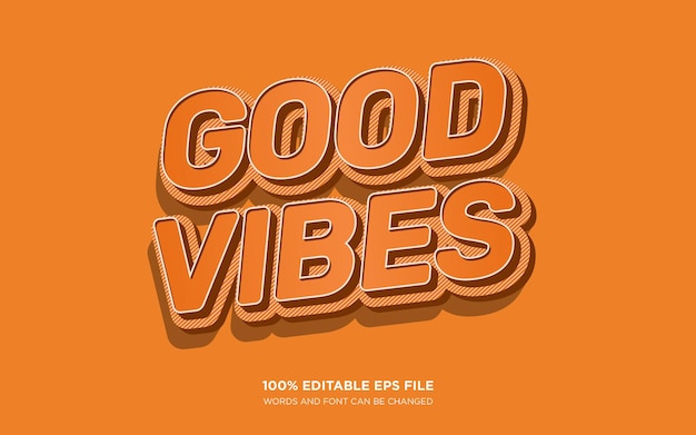 Good Vibes 3D-Text-Stil-Effekt
