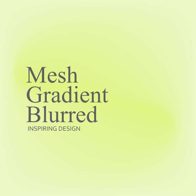 Gradientmesh verschwommener Hintergrund