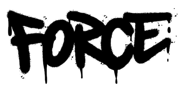 Graffiti force-wort gesprüht auf weißem hintergrund. gesprühte force-schriftart-graffiti. vektor-illustration.