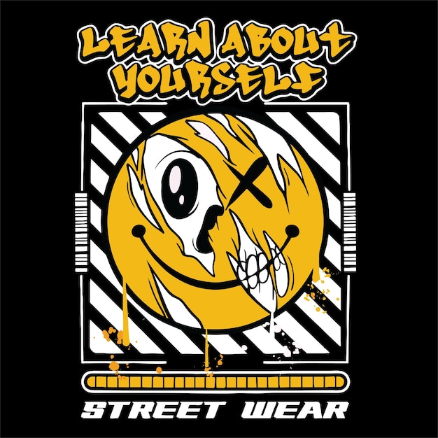 Graffiti-totenkopf-emoticon-streetwear-illustration mit slogan „erfahre mehr über dich selbst“.