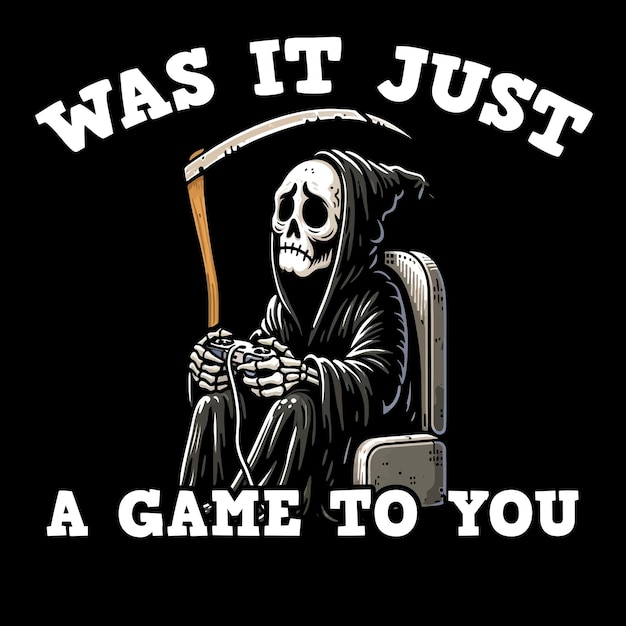 Grim Reaper-Spiele waren für dich nur ein Spiel