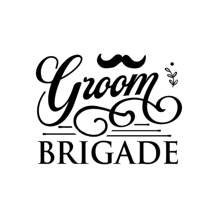 Vektor groom brigade zitiert typografie-schriftzüge für t-shirt-design