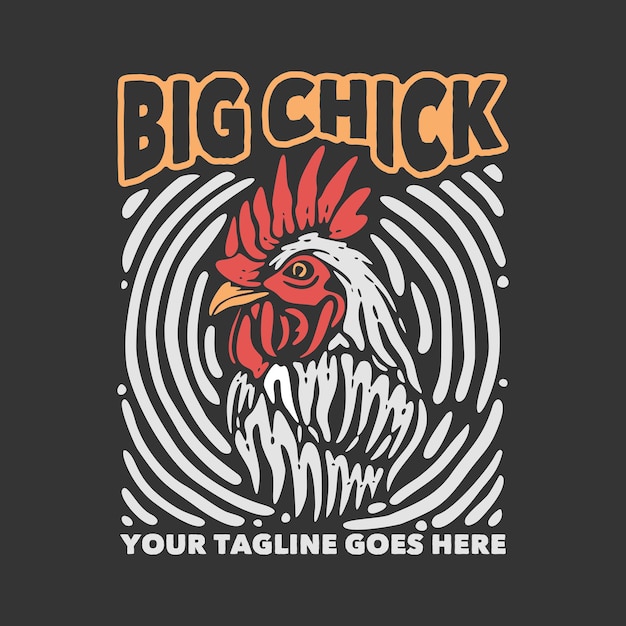 Großes küken des t-shirt entwurfs mit huhn und grauer hintergrundweinleseillustration