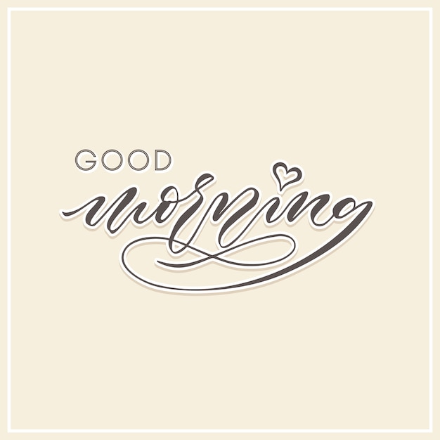 Guten morgen moderne kalligraphie typografie grußkarte