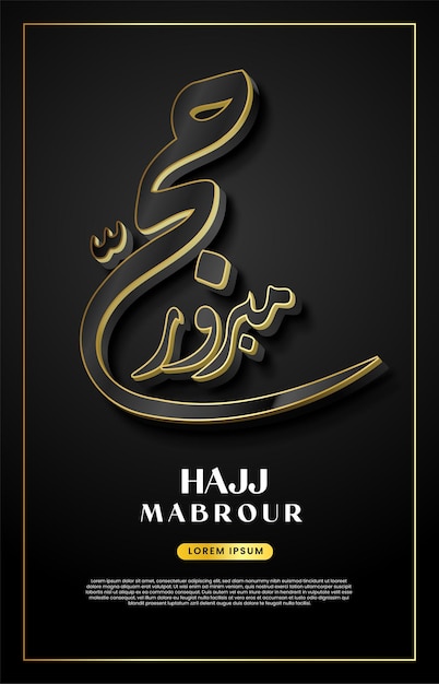 Hajj mabrour arabisch islamisch