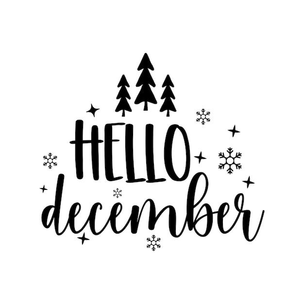 Vektor hallo dezember winter svg design winter quote weihnachts typografie