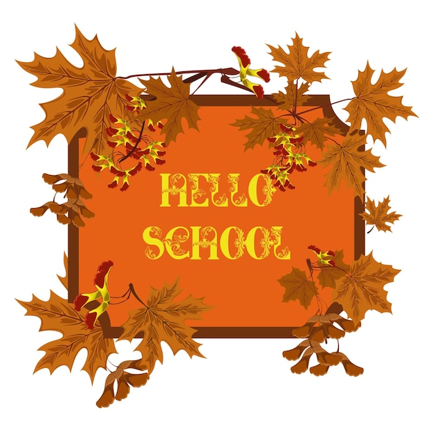 Hallo herbst hallo schule stilvoller schriftzug mit herbstlichen ahornblättern und seed banner post frame