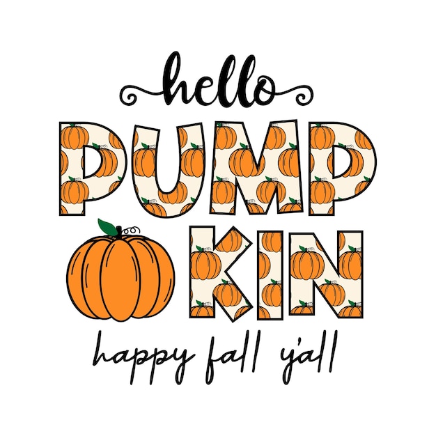 Vektor hallo herbst zitat typografie mit kürbis svg herbst svg herbst svg thanksgiving svg