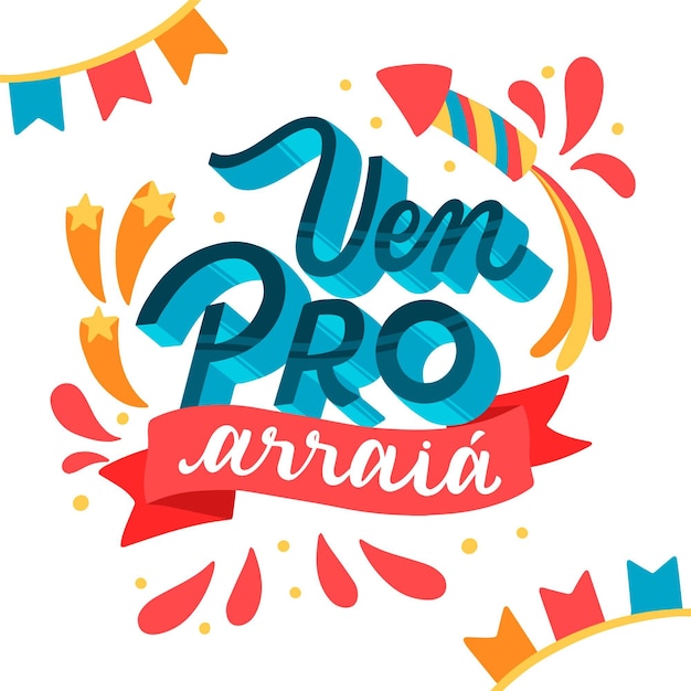 Hand gezeichnete vem pro arraia beschriftung