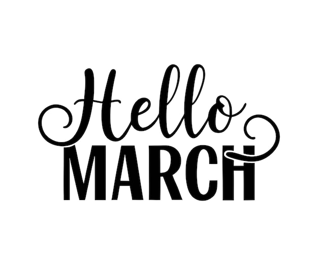 Handbuchstaben Hallo March Typographie Vektordesign