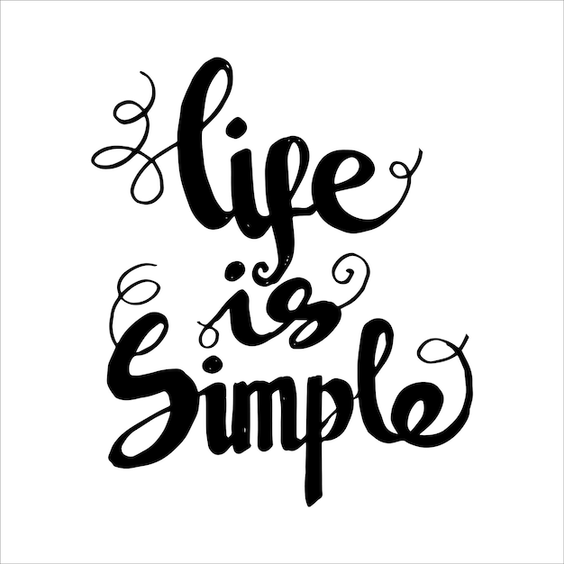 Handbuchstaben Typografie der Motivation Zitat Leben ist ein einfacher Illustration Vektor
