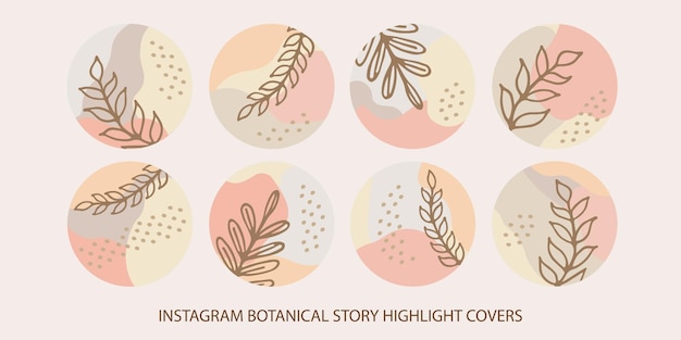 Handgezeichneter abstrakter floraler botanischer vektorsatz von instagram-story-highlight-covern