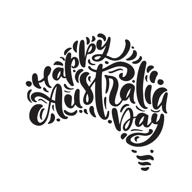 Vektor handschrift kalligraphischer text happy australia day schriftzug, kalligraphie. karte von australien