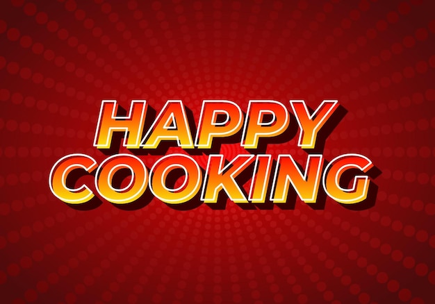 Happy Cooking Text-Effekt in 3D-Look Auge fesselnde Farbe