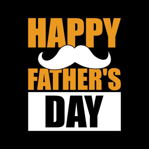 Happy fathers day typografie schriftzug zitat für t-shirt-design