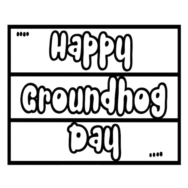 Happy groundhog day isolierte malvorlagen