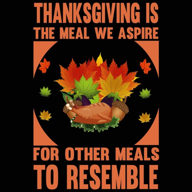 Vektor happy thanksgiving day t-shirt design 2022