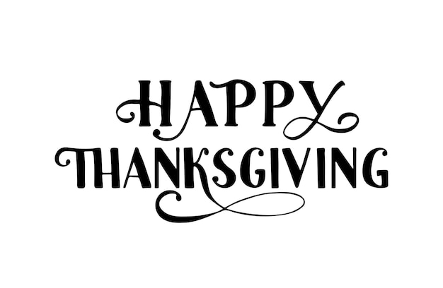 Happy thanksgiving handgeschriebenen schriftzug isoliert auf weißem thanksgiving day vector illustration