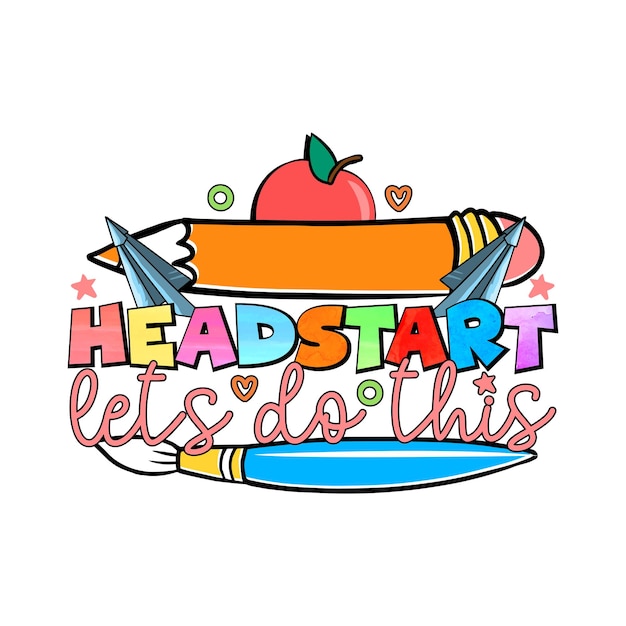 Headstart Lets Do This Back To School-Sublimations-T-Shirt-Design für die dritte Klasse