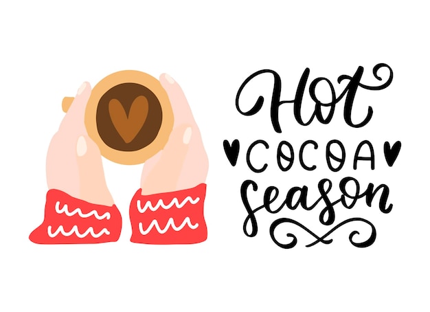 Heiße Kakaosaison Weihnachtshandschrift Feiertagszitat mit Mädchenhänden und rotem Becher Gemütlicher Winter