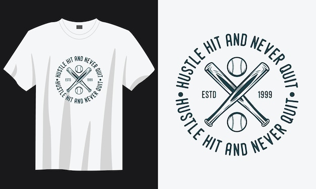 Hektik hit and never quit vintage typografie baseball t-shirt design illustration