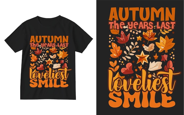 Vektor herbst die letzten jahre schönstes lächeln t-shirt design herbst liebhaber shirt design danke geben shirt