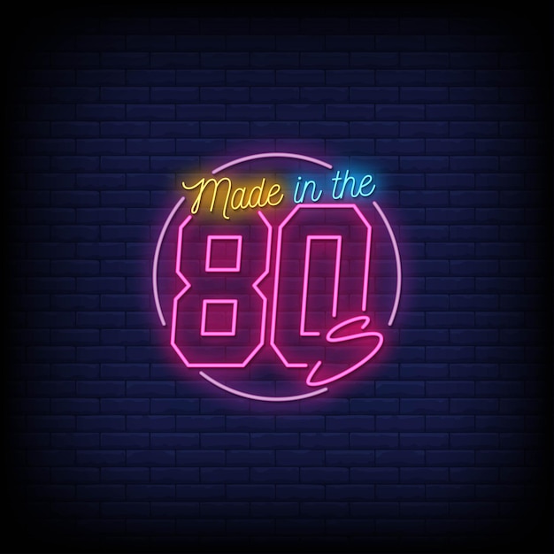 Hergestellt in den 80er jahren neon signs style text