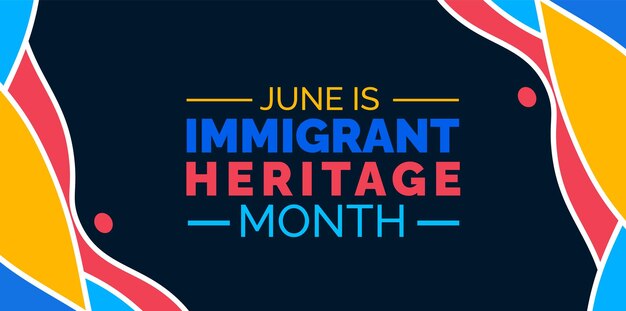 Vektor hintergrund oder bannerdesign-vorlage für den monat des immigrant heritage month, der im juni gefeiert wird, vektorillustration