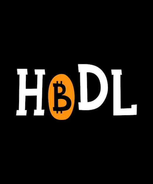 Hodl blockchain cryptocurrency tshirts lustige bitcoin-buchstabe b vektor-typografie-design-vorlage