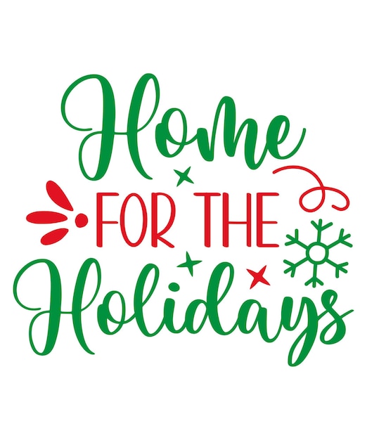 Home for the holidays bunte svg-schnittdatei mit weißem hintergrund