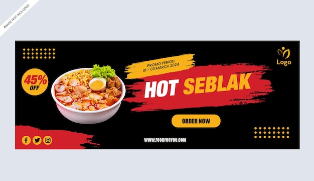 Hot spicy seblak food banner ladendruck werbe-geschäftsdesign-vorlage