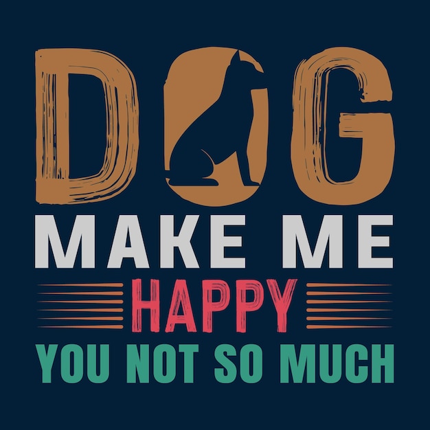 Hund machen mich glücklich typografie-t-shirt design