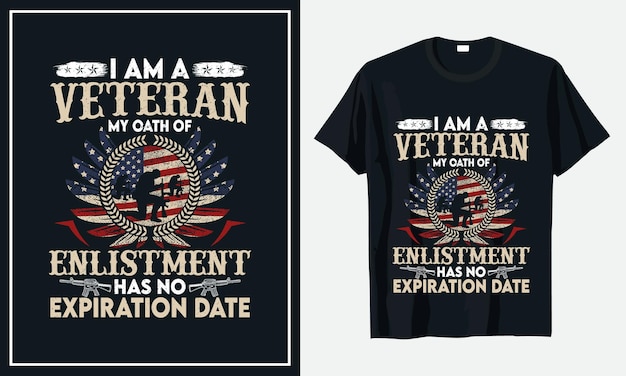 Ich bin ein Veteran, mein Einberufungseid hat kein Ablaufdatum T-Shirt Design